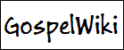 GospelWiki
